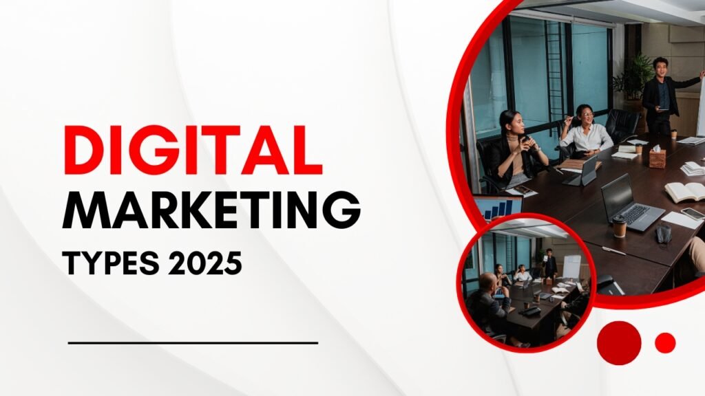 best types of digital marketing for online businesses