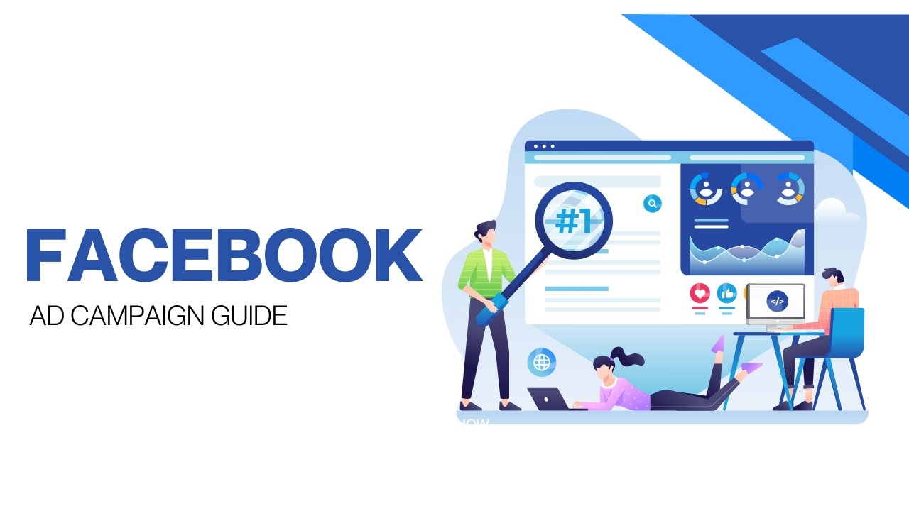 step-by-step Facebook ad campaign guide for beginners